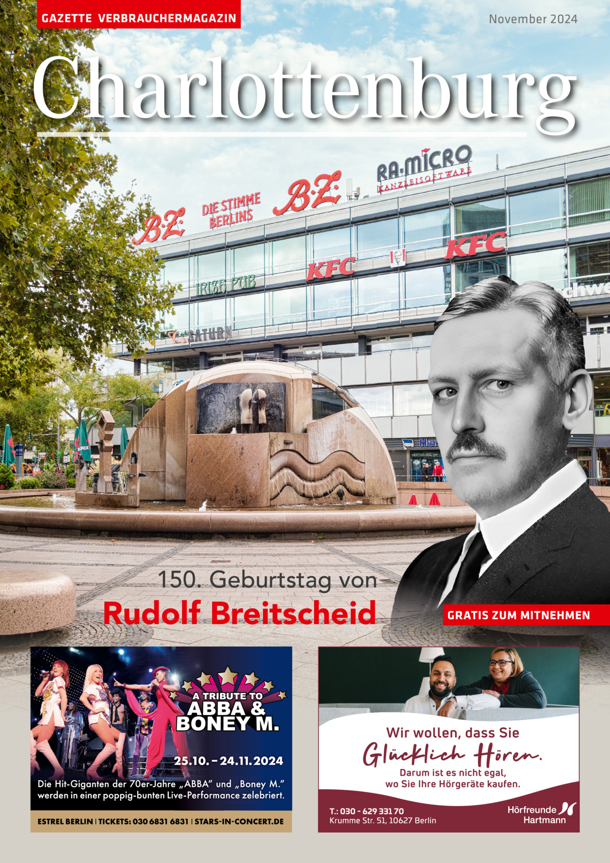 GAZETTE VERBRAUCHERMAGAZIN  November 2024  Charlottenburg  150. Geburtstag von  Rudolf Breitscheid  GRATIS ZUM MITNEHMEN